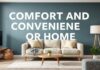 Evde Rahatlık ve Konfor: Hayat Kalitelerinizi Nasıl Yükseltebilirsiniz Comfort and Convenience at Home: How You Can Enhance Your Quality of Life