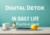 Günlük Yaşamda Dijital Detoks: Pratik Bir Rehber Digital Detox in Daily Life: A Practical Guide