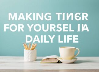 Günlük Yaşamda Kendi İçin Zaman Ayırmak: Self-Care Rehberi Making Time for Yourself in Daily Life: A Self-Care Guide