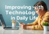 Günlük Yaşamda Teknoloji ile İyileşme Improving with Technology in Daily Life