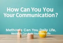 İletişimi Nasıl İyileştirebilirsiniz: Günlük Hayatta Uygulayabileceğiniz Yöntemler How Can You Improve Your Communication: Methods You Can Apply in Daily Life